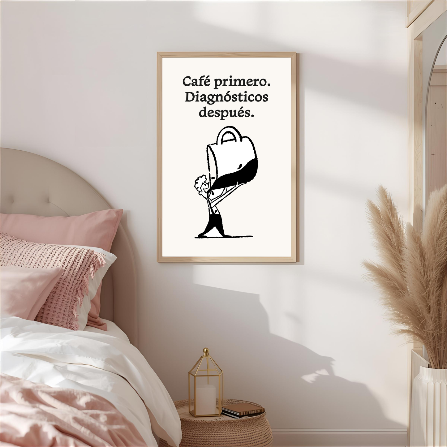 Arte de pared " Café primero. Diagnósticos después"